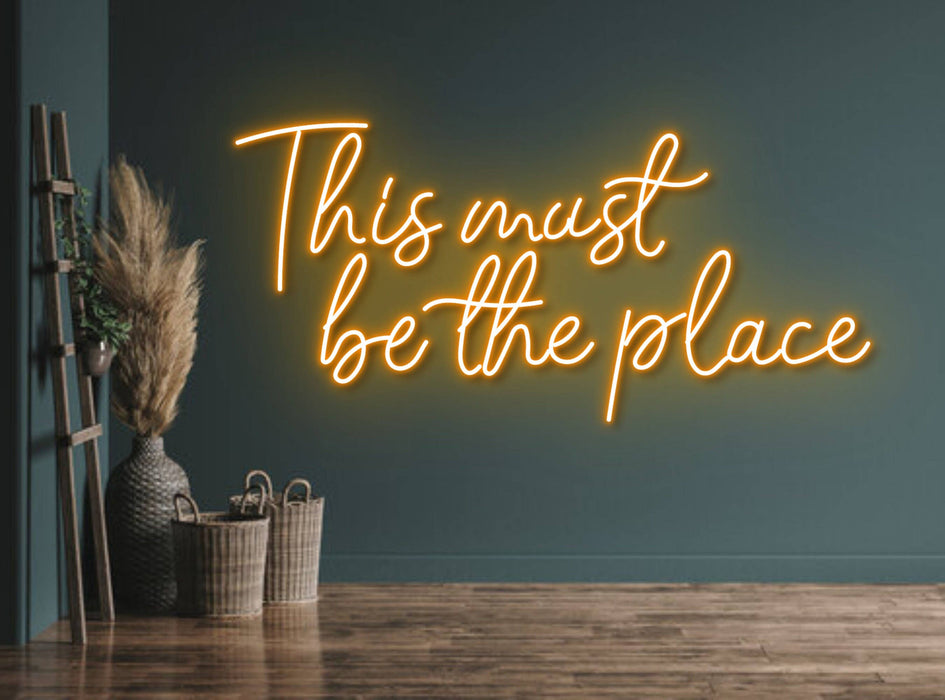 This Must Be The Place Neon Sign, Wall Decor For Store: White / 25"/63cm