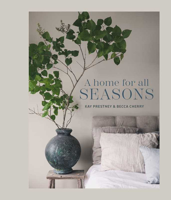 Home for All Seasons by Kay Prestney: Hardcover; 176 pages / English